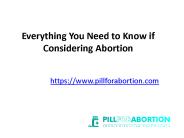 Everything You Need to Know if Considering Abortion