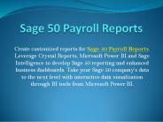 Generate Sage 50 Payroll Reports