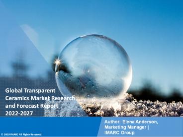 Transparent Ceramics Market Research Report 2022-2027