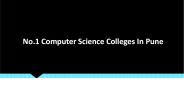 No.1 Computer Science Colleges In Pune