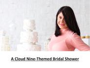 A Cloud Nine - Themed Bridal Shower