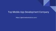 Top Mobile App Development Company
