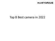 Top 8 best camera in 2022