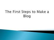 The First Steps to Make a Blog