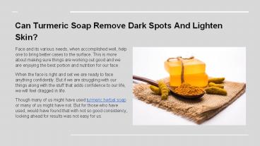 Can Turmeric Soap Remove Dark Spots And Lighten Skin?