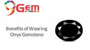 Benefits of Wearing Onyx Gemstone
