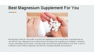 Best Magnesium Supplement For You