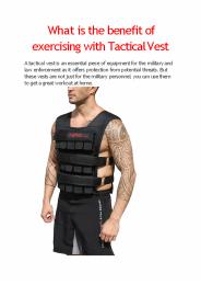 What is the benefit exercising with tactical vest