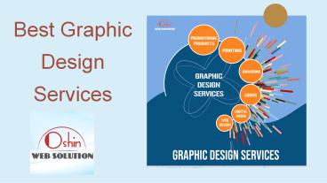 Why Does Your Business Need The Best Graphic Design Services?