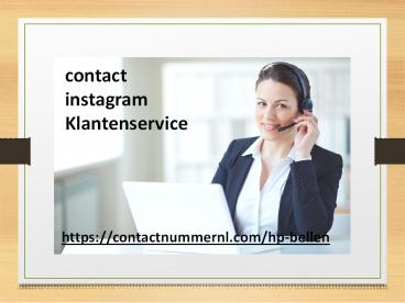 instagram helpdesk nederland