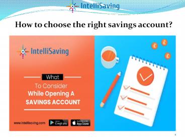 How to choose the right savings account?