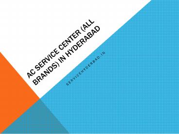 One of the best AC service center in Hyderabad