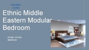 Ethnic Middle Eastern Modular Bedroom