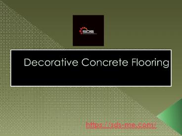 Decorative Concrete Flooring