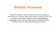 Best Orthotic Treatment Near Me