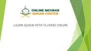 Learn Quran with Tajweed Online