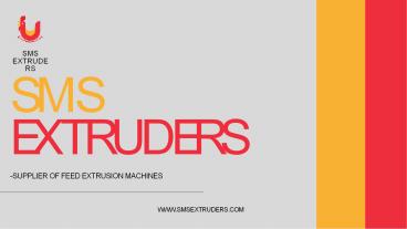 Food Extruder Machine by SMS Extruders