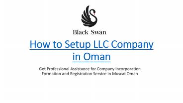How to set up LLC Company in Oman