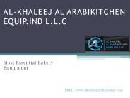 Most Essential Bakery  Equipment