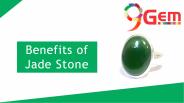 Benefits of Jade stone