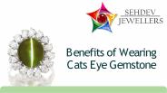 Benefits of Wearing Cats Eye Gemstone