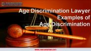 Age Discrimination Lawyer - Examples of Age Discrimination