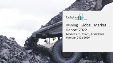 Global Mining Support Activities, Trends and Growth Analysis through 2031