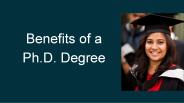 Benefits of a PH.D Degree