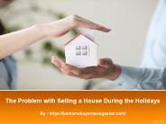 The Problem with Selling a House During the Holidays