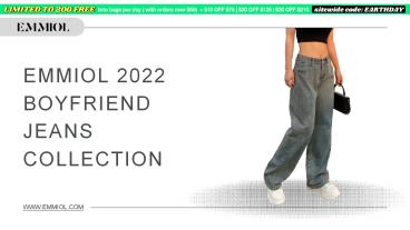 Explore Emmiol 2022 Boyfriend Jeans Collection