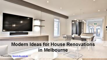 Modern Ideas for House Renovations in Melbourne