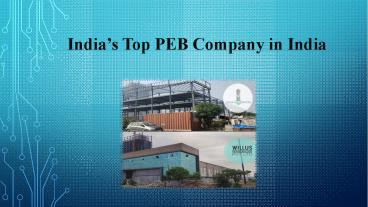 India’s Top PEB Company in India