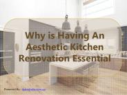 Why is Having An Aesthetic Kitchen Renovation Essential?