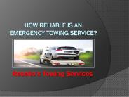 How reliable is an Emergency Towing Service