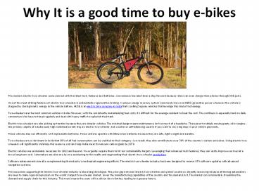 Why It is a good time to buy e-bikes