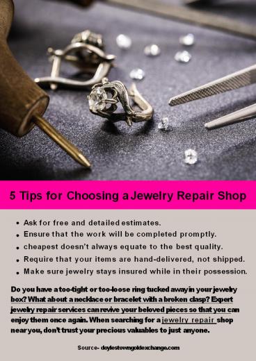 5 Tips for Choosing a Jewelry Repair Shop