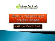 How to rebuild your credit Canada
