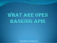 What Are Open Banking APIs