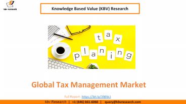 Global Tax Management Market size to reach USD 33.9 Billion by 2027 - KBV Research