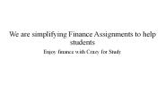 Crazy For Study | Finance Textbooks Solution Manuals | Assignment Help