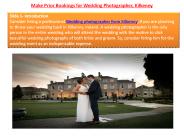 Make Prior Bookings for Wedding Photographer, Kilkenny