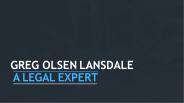 Greg Olsen Lansdale - A Legal Expert