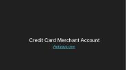 Credit Card Merchant Account