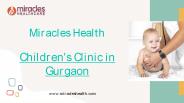 Children's Clinic in Gurgaon