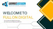 Charlotte Digital Marketing Agency | Full on Digital