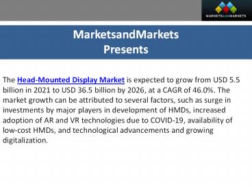 Head-Mounted Display Market to grow at CAGR of 46.0% by 2026