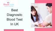 Best Diagnostic Blood Test In UK