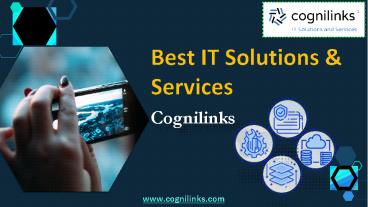 Best IT Solutions & Services – Cognilinks