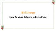 How To Make Columns In PowerPoint