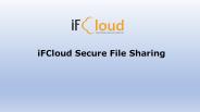 iFCloud Secure File Sharing